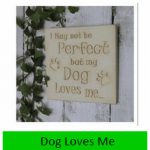 Dog Loves Me Wall Plaque 15cm x 15cm