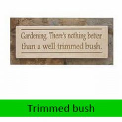 Trimmed Bush Wall Plaque 10cm x 29cm